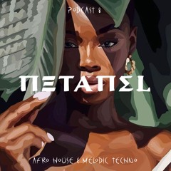 Netanel. Podcast 8 - Afro House