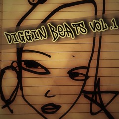 Diggin Beats vol. 1 (beat tape)