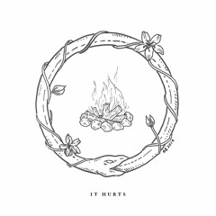 it hurts (w/ lokel)