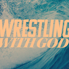 4/28/2024 - Wrestling with God (Message): Search for Help - Exodus