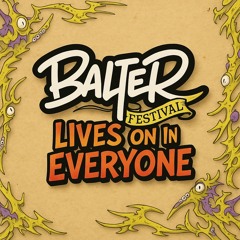 Balter Lives on in Everyone