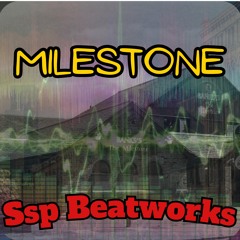 Milestone (kates Mix)