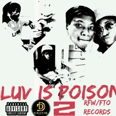 LUV IS POISON 2.