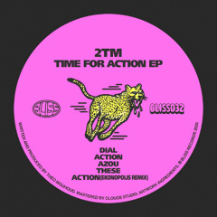 [BLISS032] 2TM – TIME FOR ACTION