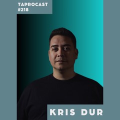TAPROCAST 218 | KRIS DUR