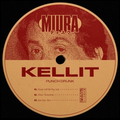 PREMIERE: Kellit - Qui- Gon Jinn [Miura Records]