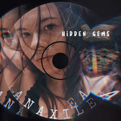 ANAXILEA -  Hidden Gems/Psytrance/