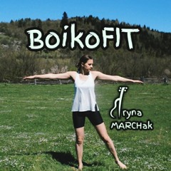 Iryna MARCHak - BoikoFIT(Happy Cardio Workout)