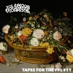 Folamour - Tapes For The PPL #11