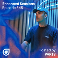 Enhanced Sessions 845 with Lauren Mia - Hosted by PARTS