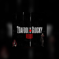 2dafool x glocky - RedDot