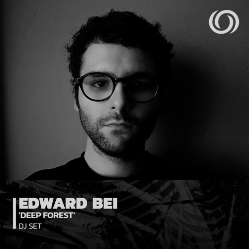 EDWARD BEI 'Deep Forest' | 23/09/2022