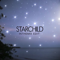 Starchild - Starchild (InTheMix Edit)