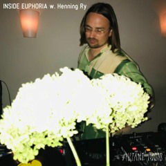 INSIDE EUPHORIA w. Henning Ry [08.08.2023]