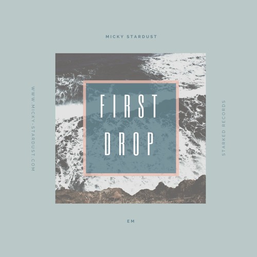 First Drop