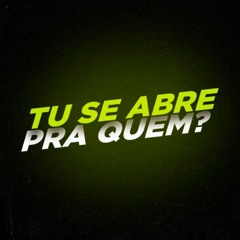 MTG - Tu se abre pra quem? (feat. Mc Magrinho [ DJ RENNER ]