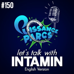 #150 - Let's talk with INTAMIN (INTERVIEW in ENGLISH)
