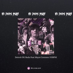 "FREE" (Detroit) OG Buda Feat MAYOT - "Сиппин" Type Beat