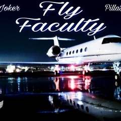 SynThaJoker- Fly Faculty (Prod. By Sincere Noble)