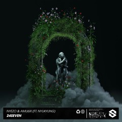Nyezo & AMU6iX - 24Seven (feat. Nyukyung) [ Original Mix ]
