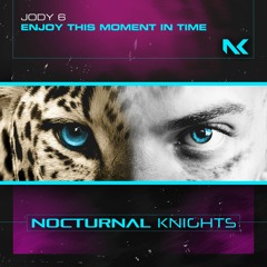 Jody 6 - Enjoy This Moment In Time TEASER