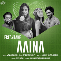 Aaina (feat. Anushka Sen & Harsh Rajput)