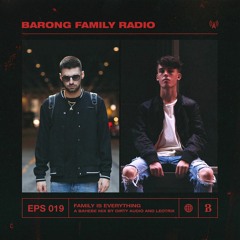 BARONG FAMILY RADIO: EPS 019 - A Bahebe mix by Dirty Audio & Leotrix
