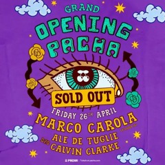 Ale De Tuglie B2B Calvin Clarke @ Opening Pacha (Ibiza) - 26.04.24
