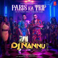 PARIS TRIP KIA TRIP LAIGI | HONEY SINGH DJNANNU
