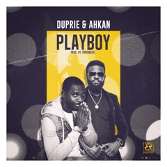 Duprie & Ahkan - PLAYBOY