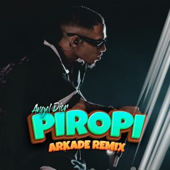 Angel Dior - Piropi (Arkade Remix Dembow)