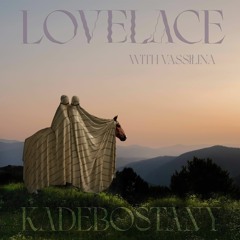 Lovelace feat. Vassilina