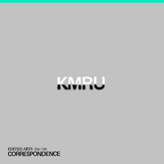 KMRU ~ Correspondence Nº34