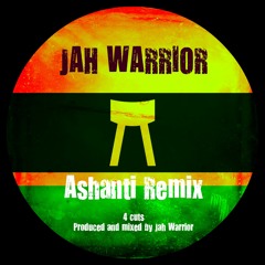 Jah Warrior - Ashanti Remix