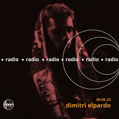 Dimitri Elpardo for Djoon Radio 09.05.23