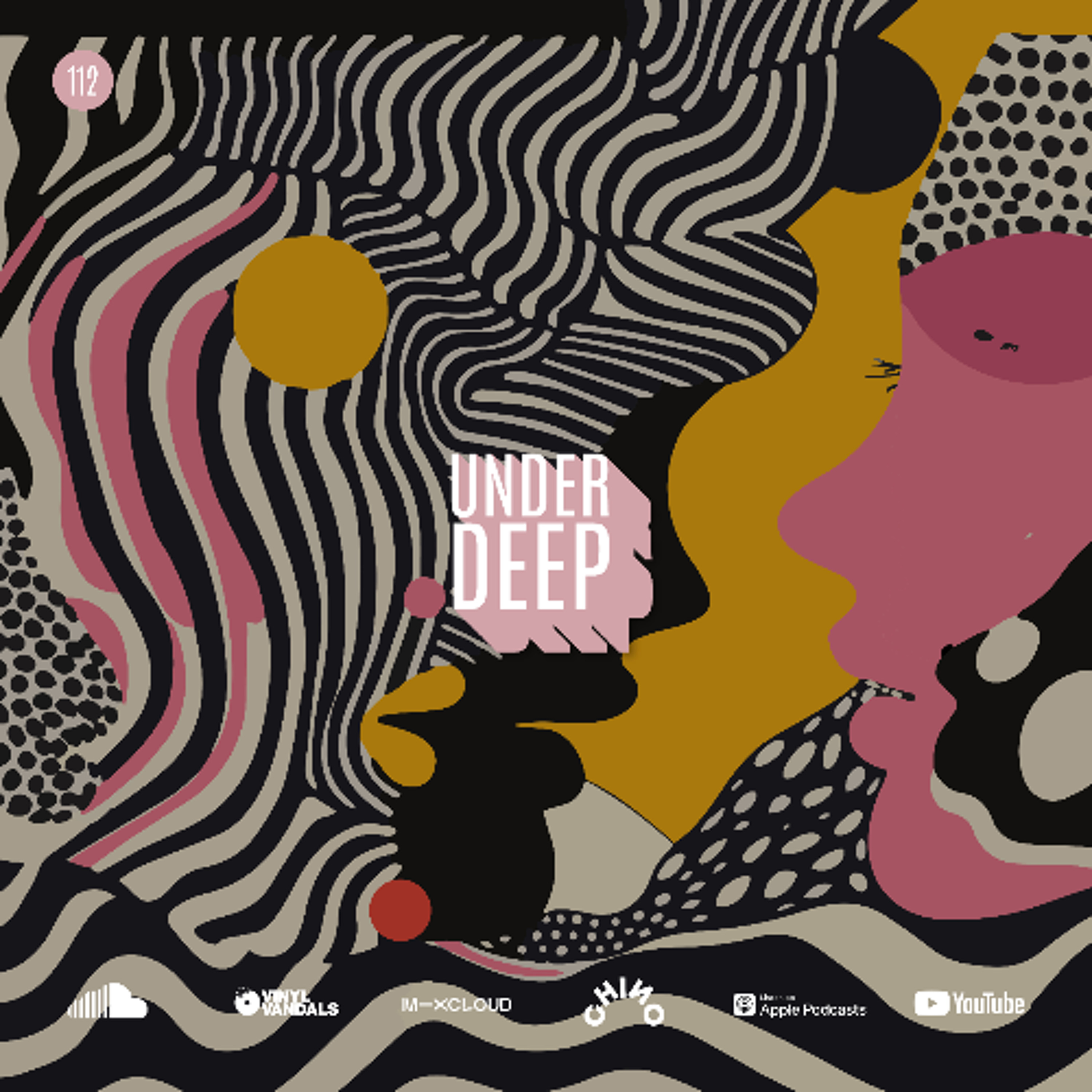 UnderDeep 112 - Chino Vv feat Aizo Clutch | Dwson | Juls | beatsbyhand  | Mafia Natives | BlackCoffee episode artwork