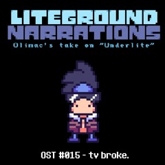 [LiteGround Narrations(?)] - tv broke.