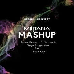 Special Connect feat. Tracey K (Militana Mashup)