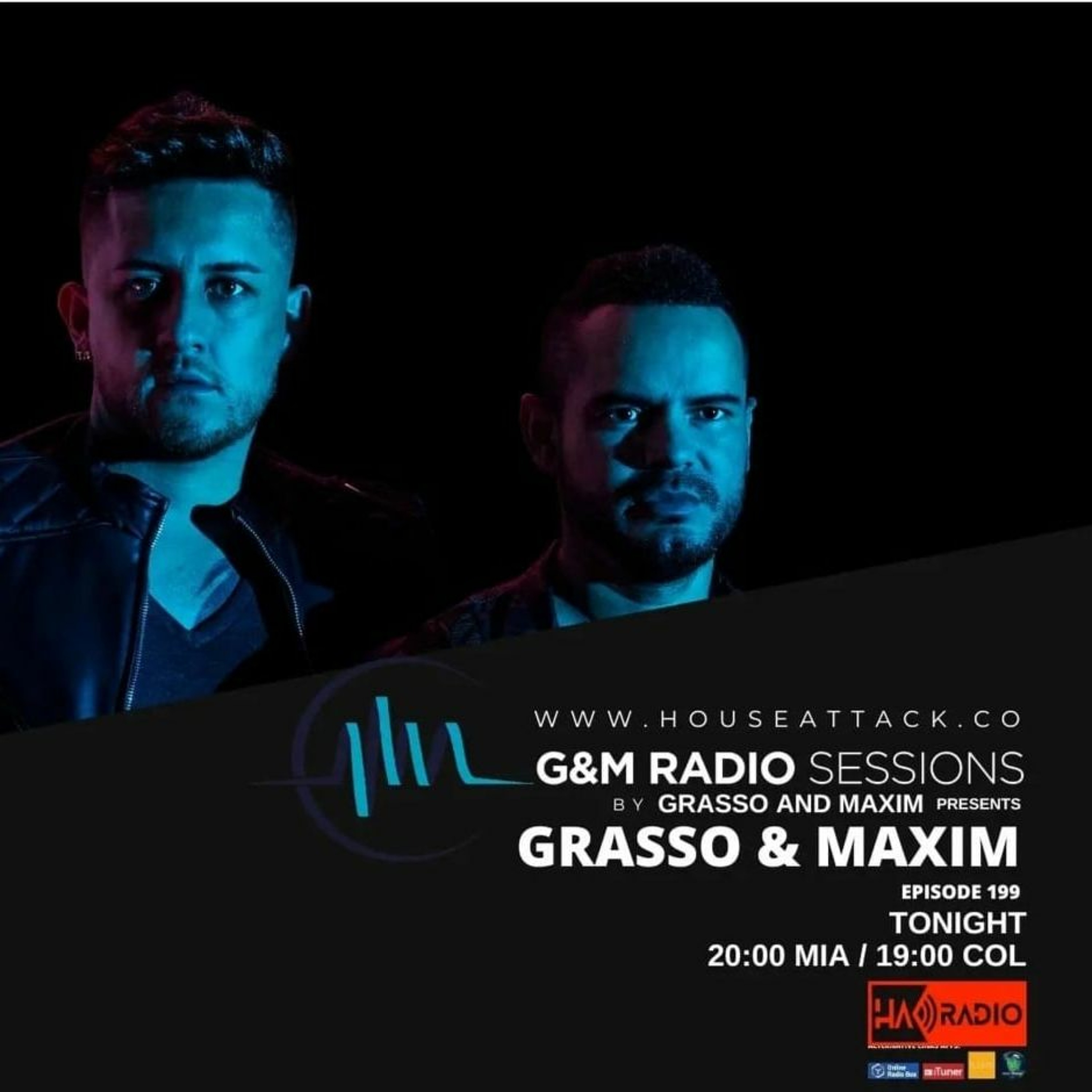 G&M Radio Sessions - Episode 199 - Grasso & Maxim episode artwork