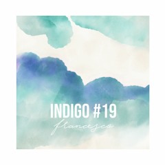 Mix #7 Bird (Indigo Mix Series Vol. 19)