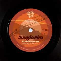 Jungle Fire "Comencemos (Renegades Of Jazz Remix)"
