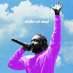 Child of God (Kendrick Lamar x J. Cole Type Beat)