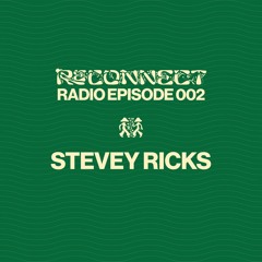 Stevey Ricks @ Disco:nnect | Mexico City | Ciudad Rítmica by Connect Radio