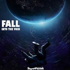 Fall Into The Void