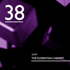 1HR - OneHour w/ The Florentian Cabaret - Ep. 38 - S2