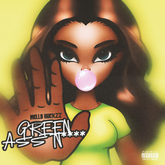 Green Ass Nigga