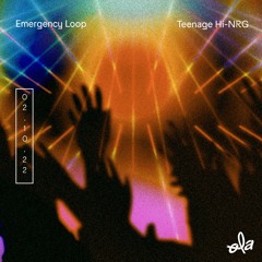 97Paul ⏤ Emergency Loop ep01 ⏤ Teenage Hi-NRG