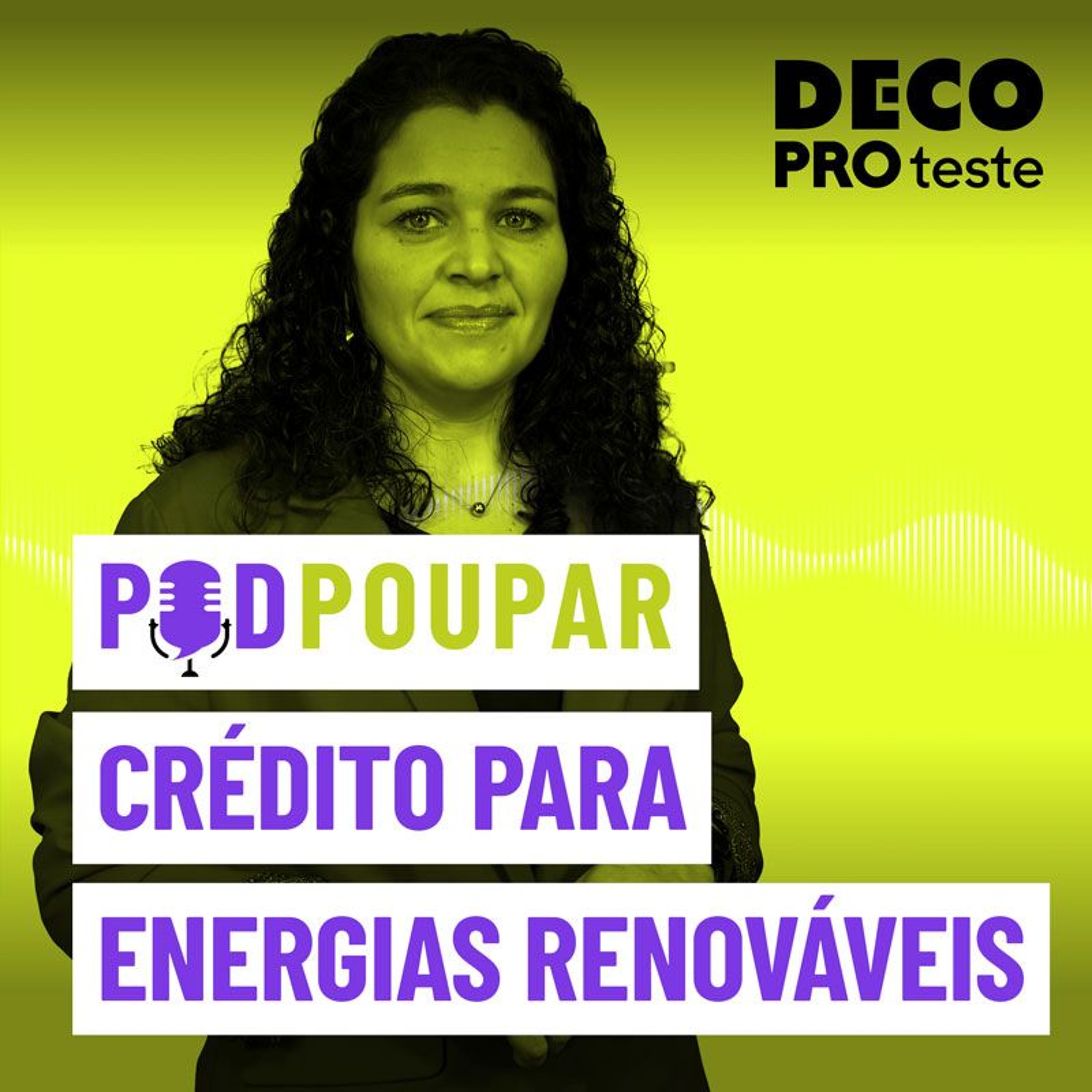 Crédito para Energias Renováveis | POD Poupar | Episódio 49 episode artwork