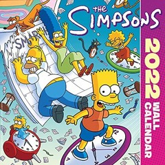 Get PDF Official The Simpsons 2022 Calendar - Month To View Square Wall Calendar (The Official Simps
