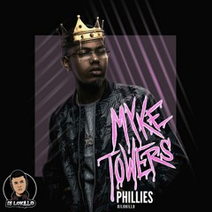 Myke Towers - Phillies(Prod.By DJ Lokillo)